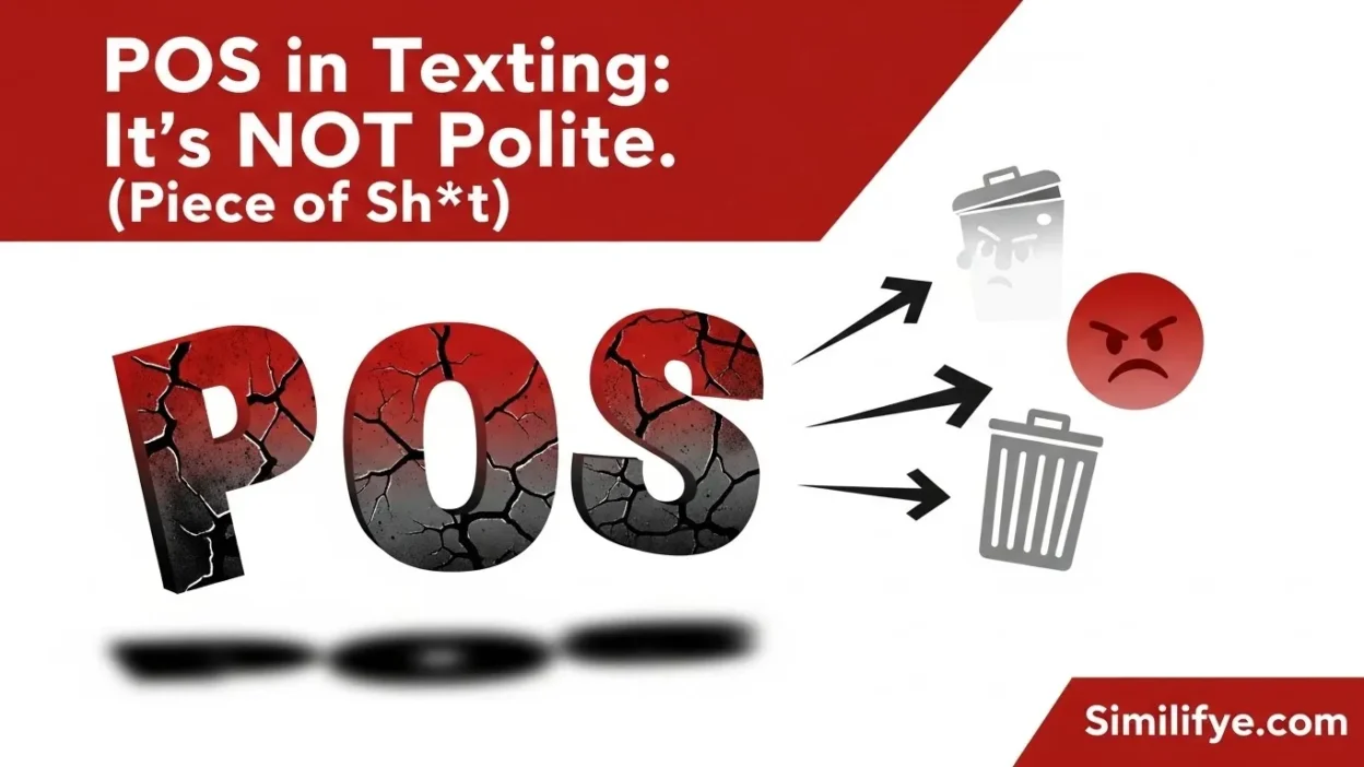 What Does POS Mean in Texting