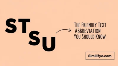 What Does STSU Mean in Text